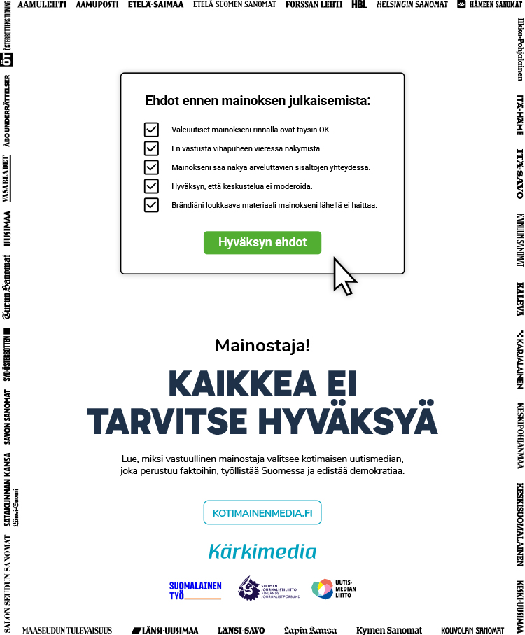 Mainos - Mainostaja! Kaikkea ei tarvitse hyväksyä